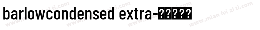 barlowcondensed extra字体转换